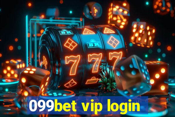 099bet vip login